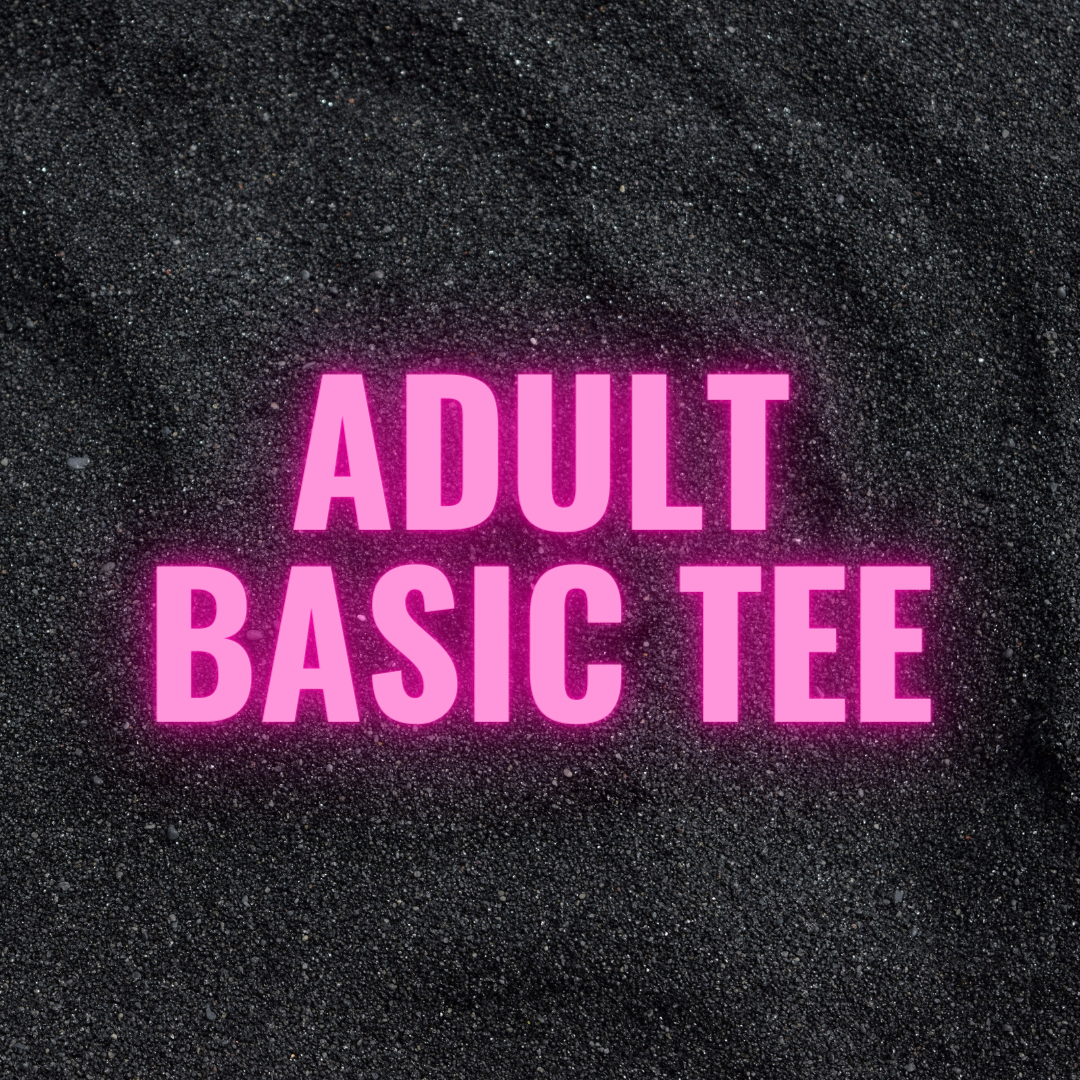 Adult Basic Tee