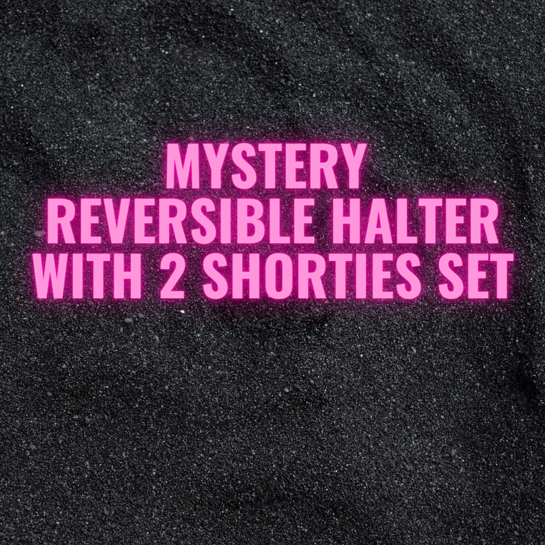 Mystery Reversible Halter with 2 Shorties